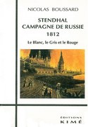 Stendhal: campagne de Russie 1812